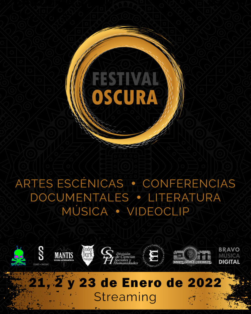 Festival Oscura Internacional del 21 al 23 de enero de 2022.