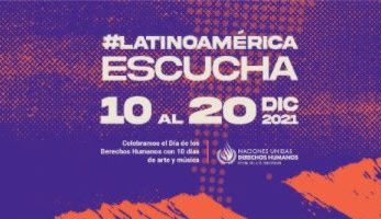 #LatinoaméricaEscucha, voces por los Derechos Humanos